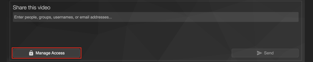 The Manage Access link in the Panopto video submission window